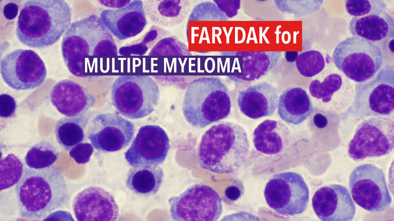 Farydak® Provides Another Treatment Option for Patients With Multiple Myeloma