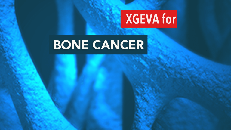 Xgeva Approved for Treatment of Giant Cell Tumor of the Bone