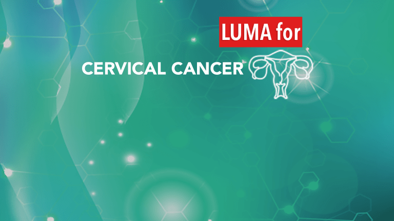 LUMA™ Cervical Imaging System Approved for Detection of Pre-Cancerous Cells