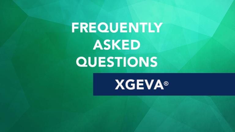 Frequently Asked Questions about Xgeva® (Denosumab)
