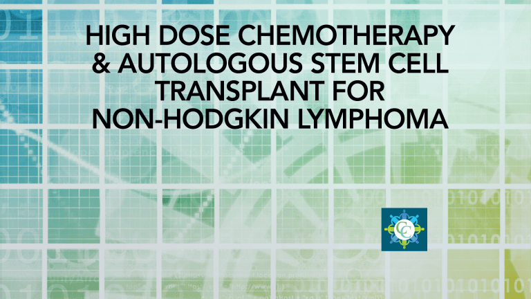 High Dose Chemotherapy & Autologous Stem Cell Transplant in Non Hodgkin Lymphoma