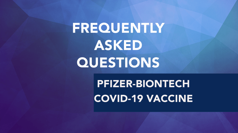 Frequently Asked Questions About Pfizer-BioNTech COVID-19 Vaccine (BNT162b2)