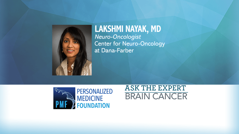 Ask The Expert About Brain Tumors - Dr. Lakshmi Nayak of Dana Farber Cancer Inst