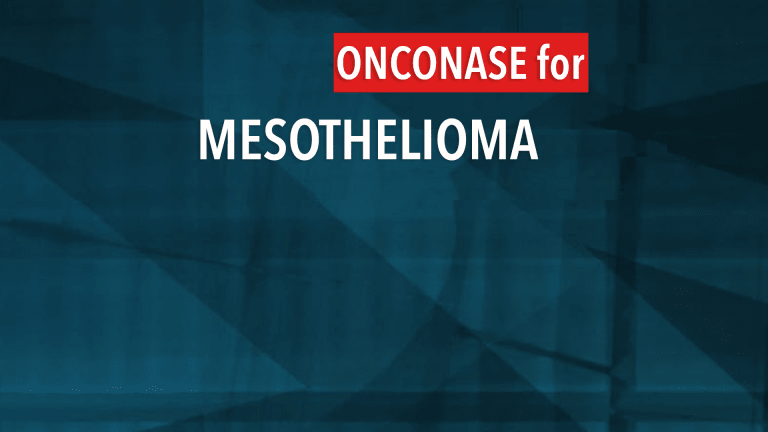 ONCONASE® Improves Survival in Inoperable Mesothelioma