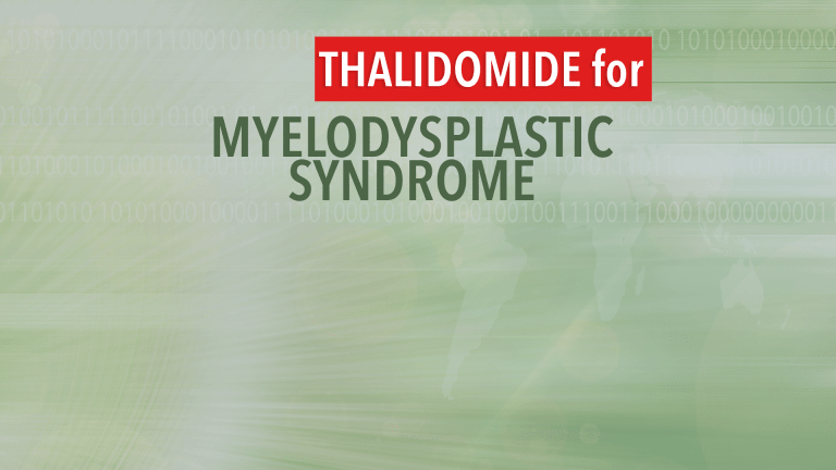 Thalidomide Effective for Myelodysplastic Syndrome