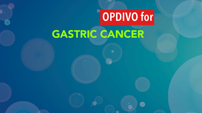 Opdivo® in Advanced Gastric - Stomach Cancer
