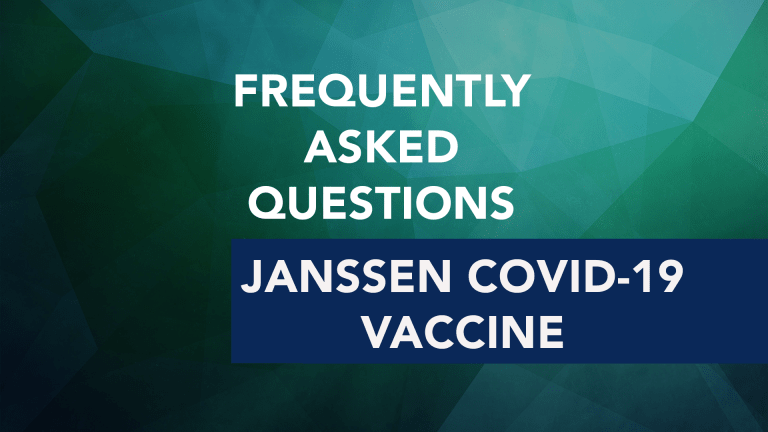 Frequently Asked Questions About Janssen COVID-19 Vaccine (Ad26.COV2-S)