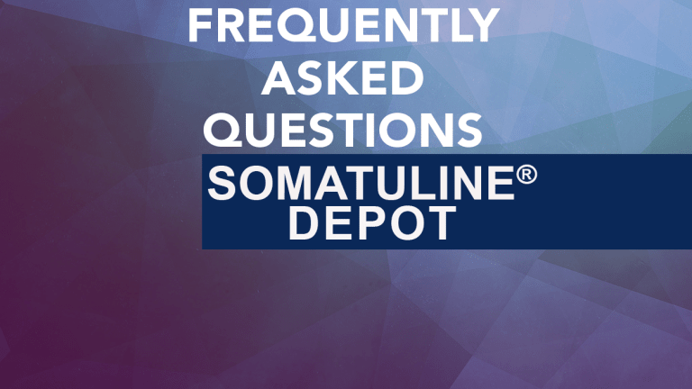 Frequently Asked Questions About Somatuline® Depot (Lanreotide)