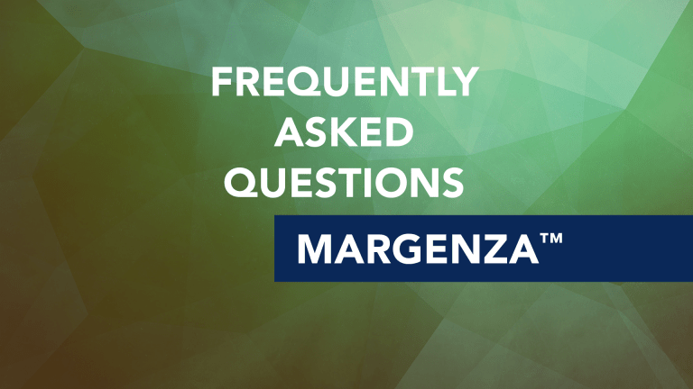 Frequently Asked Questions About Margenza™ (margetuximab-cmkb)
