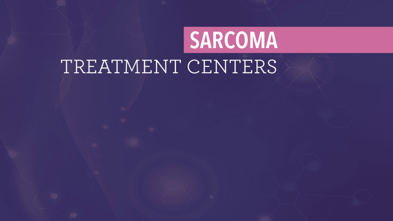 Sarcoma Centers Provide The Best Treatment and Access to Clinical Trials