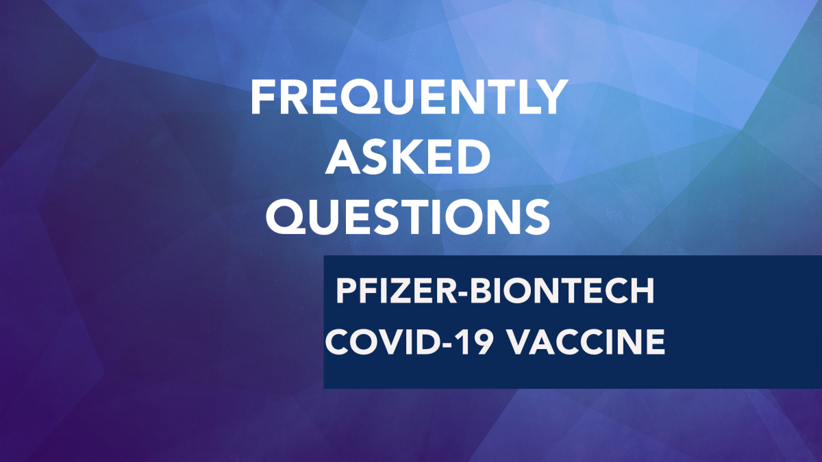 Frequently Asked Questions About Pfizer-BioNTech COVID-19 Vaccine ...